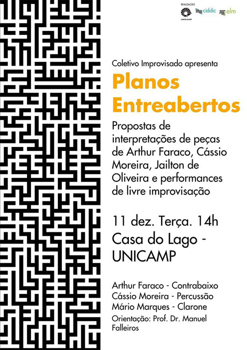 Coletivo Improvisado apresenta: Planos Entreabertos