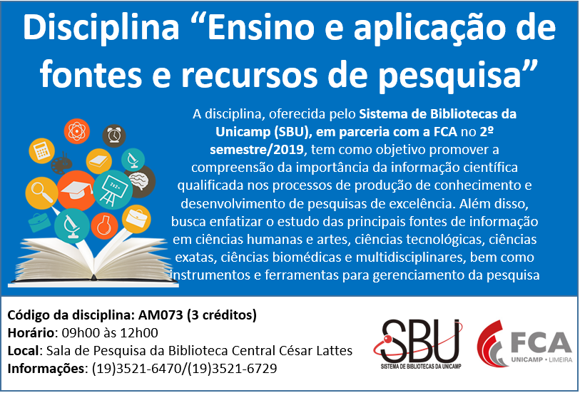 Disciplina “Ensino e aplicação de fontes e recursos de pesquisa” em parceria SBU/FCA