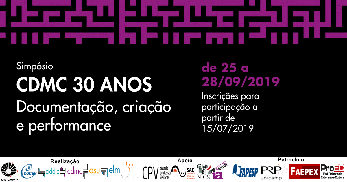 Simpósio: CDMC 30 anos – Documentação, Criação e Performance