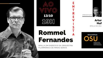 Encontros OSU – Artur Huf entrevista Rommel Fernandes