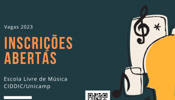 Abertas as Inscrições para a Escola Livre de Música – ELM/CIDDIC – ano 2023